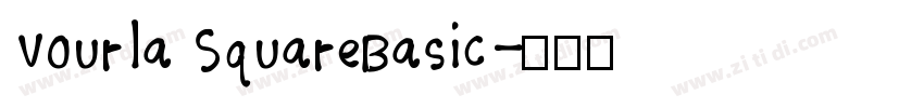 Vourla SquareBasic字体转换